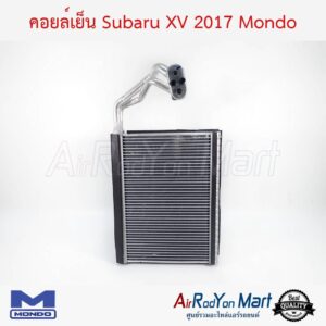 คอยล์เย็น Subaru XV 2017 Mondo ซูบารุ เอ็กซ์วี