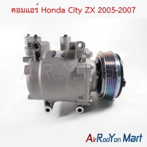 คอมแอร์ Honda City ZX 2005-2007