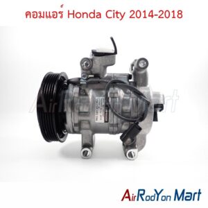 คอมแอร์ Honda City 2014-2018