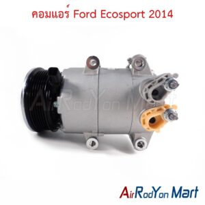 คอมแอร์ Ford Ecosport 2014