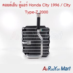 คอยล์เย็น ตู้แอร์ Honda City 1996 / City Type-Z 2000